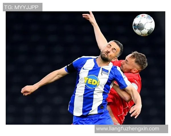 柏林赫塔连胜稳步上升德甲排名攀升前列 柏林赫塔连胜稳步上升德甲排名攀升前列